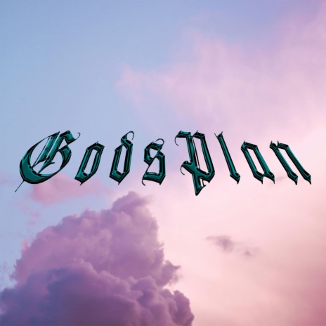 GodsPlan | Boomplay Music