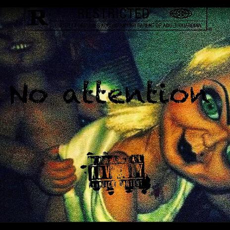 No Attention ft. RundownEli | Boomplay Music