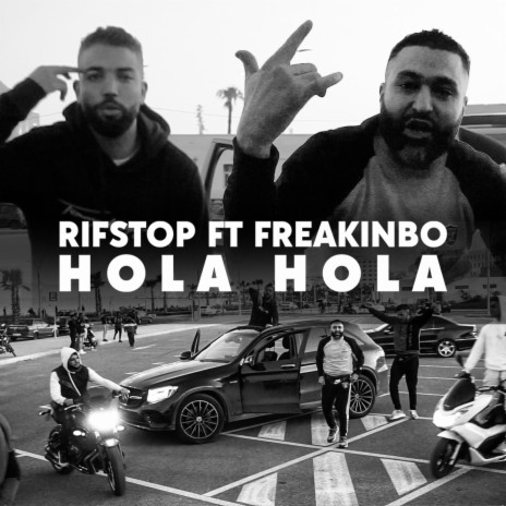 Rifstop HOLA HOLA ft. Freakinbo | Boomplay Music
