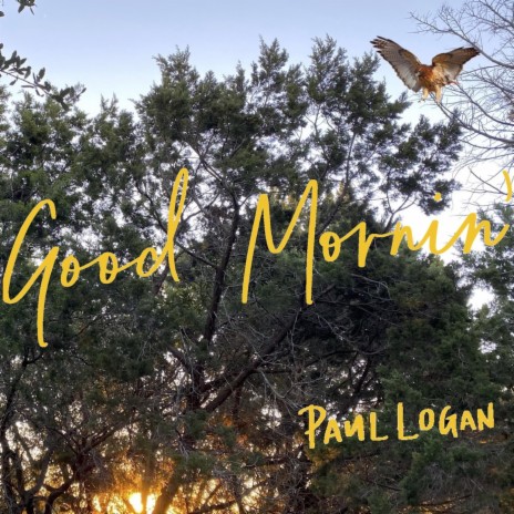 Good Mornin' | Boomplay Music