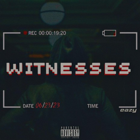 Witnesses | Boomplay Music