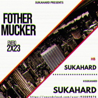 FOTHER MUCKER