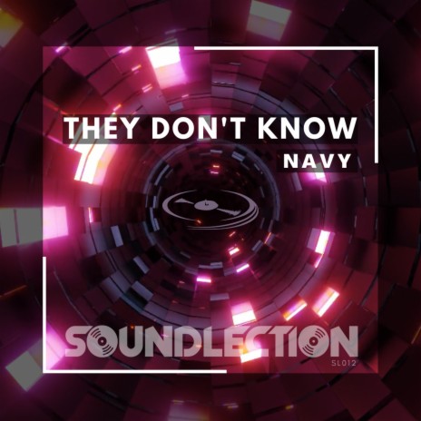 They Don't Know | Boomplay Music