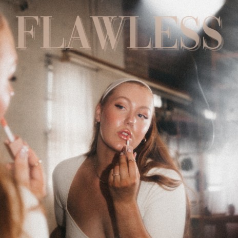 FLAWLESS | Boomplay Music
