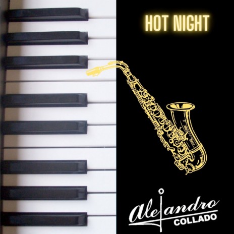 Hot Night | Boomplay Music