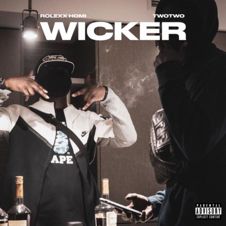 Wicker ft. TwoTwo | Boomplay Music