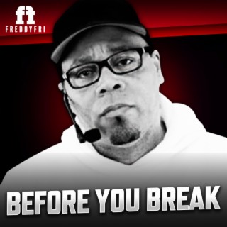 Before You Break