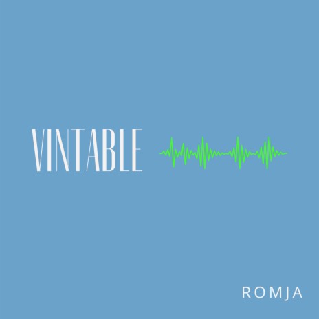 Vintable | Boomplay Music