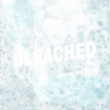 Bleached