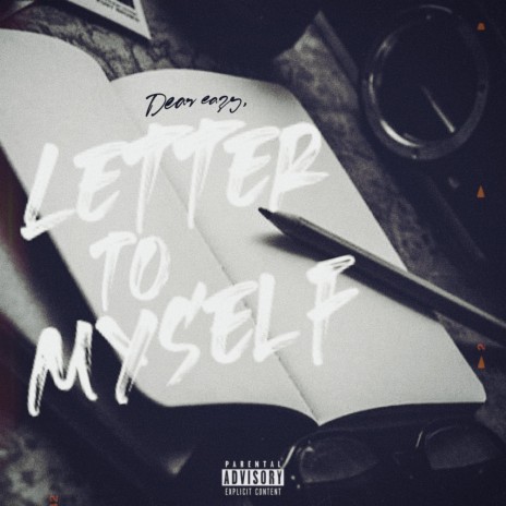 Letter to Myself | Boomplay Music