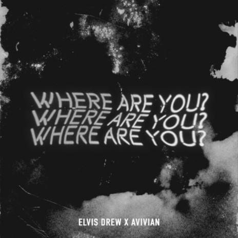 Where Are You? (Slowed) ft. Avivian | Boomplay Music