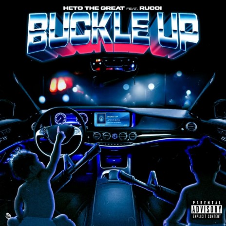 Buckle Up ft. Rucci