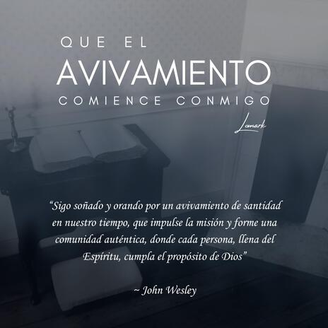 Que El Avivamiento Comience Conmigo | Boomplay Music