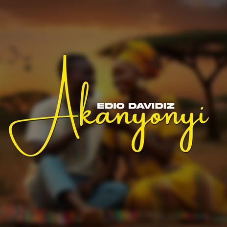 AKANYONYI | Boomplay Music