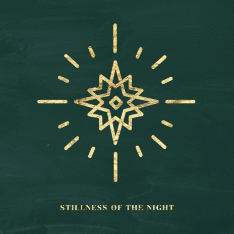 Stillness of the Night | Boomplay Music