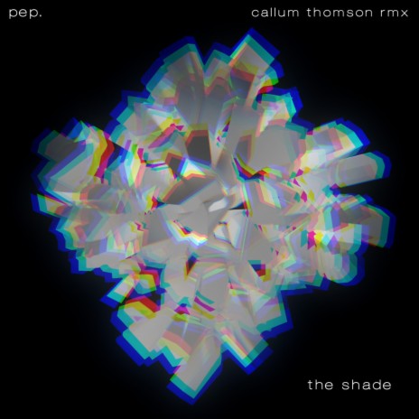 The Shade (Callum Thomson Remix) ft. Callum Thomson