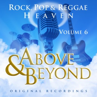 Above & Beyond - Rock, Pop And Reggae Heaven, Vol. 6