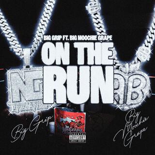 On The Run ft. Big Moochie Grape lyrics | Boomplay Music