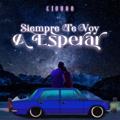 siempre te voy a esperar | Boomplay Music