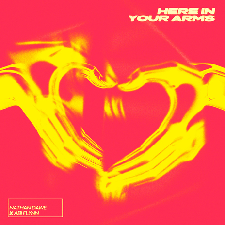 Here In Your Arms ft. Abi Flynn | Boomplay Music