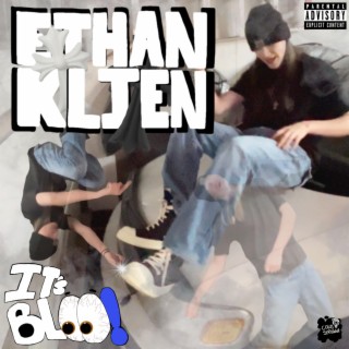 ETHAN KLIEN lyrics | Boomplay Music