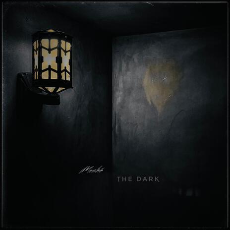 The Dark | Boomplay Music