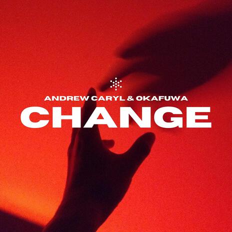 Change ft. okafuwa | Boomplay Music