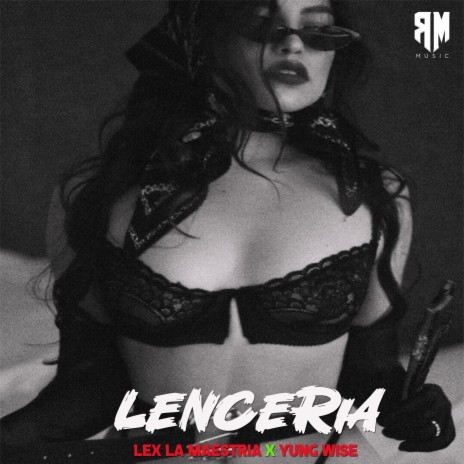Lenceria ft. Yung Wi$3 | Boomplay Music