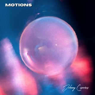 MOTIONS lyrics | Boomplay Music