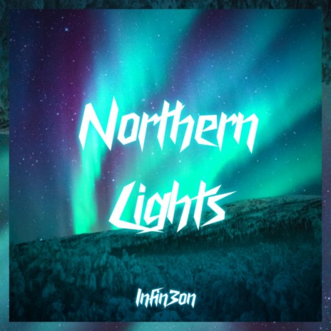 Northern Lights | Boomplay Music