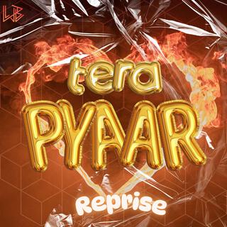 Tere Pyaar [Reprise]