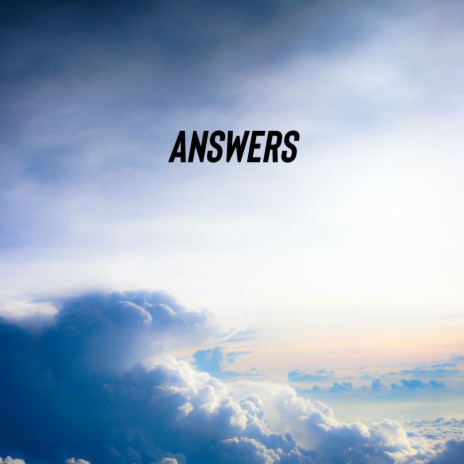 Answers ft. LP - The Lyrical Poet | Boomplay Music