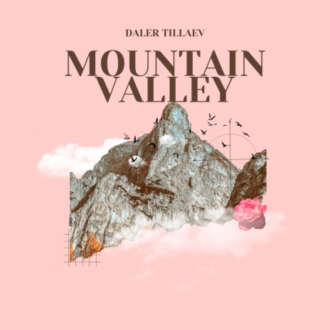 Mountain valley | Boomplay Music
