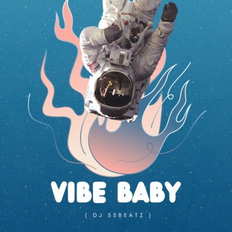 Vibe BABY | Boomplay Music