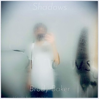 Shadows lyrics | Boomplay Music