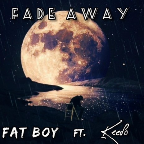 Fade Away | Boomplay Music