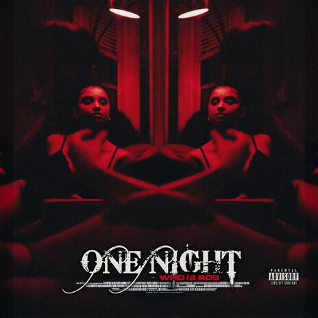 One Night ft. LL Double D | Boomplay Music