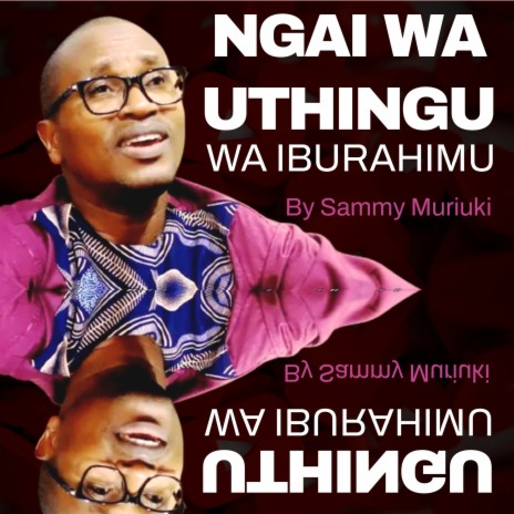 Ngai Wa Uthingu Wa Iburahimu | Boomplay Music
