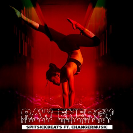 Raw Energy ft. ChangerMusic