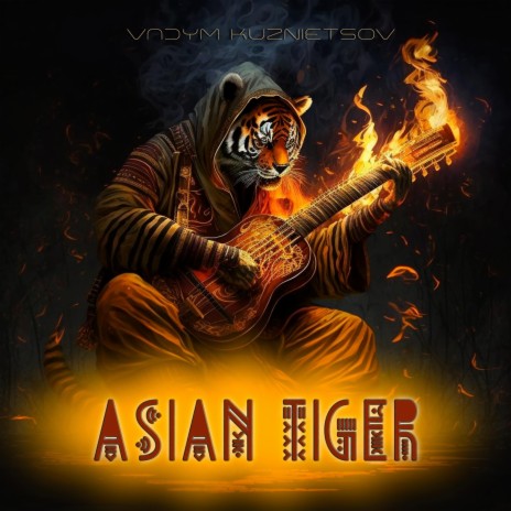 Asian Tiger | Boomplay Music