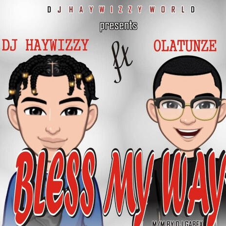 Bless my way | Boomplay Music