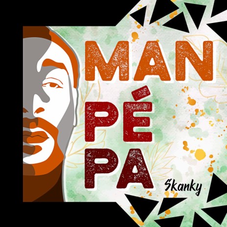 Man pé pa | Boomplay Music