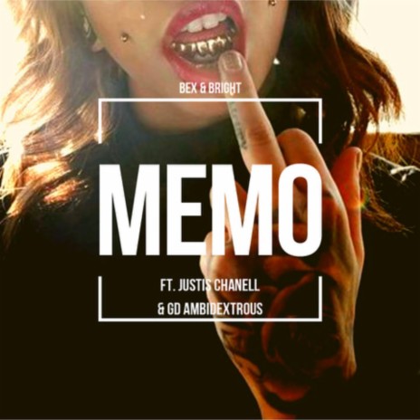 Memo ft. GD Ambidextrous & Justis Chanell | Boomplay Music