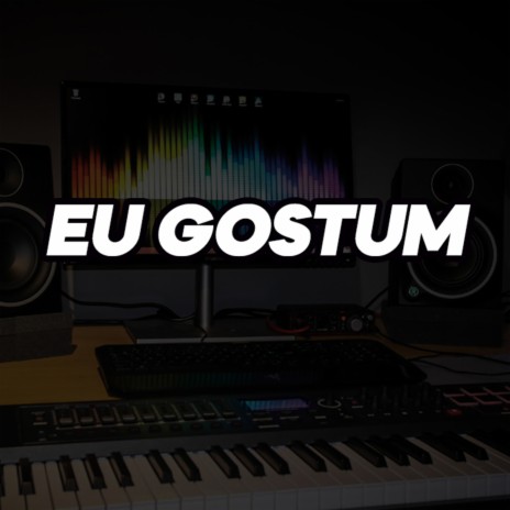 FUNK EU GOSTUMM | Boomplay Music