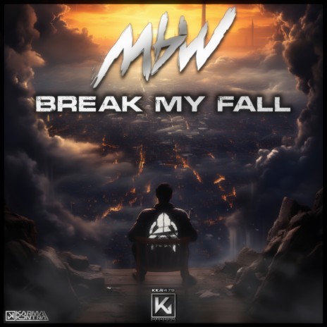Break My Fall (Extended)
