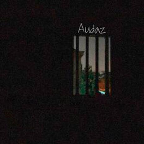 AUDAZ | Boomplay Music