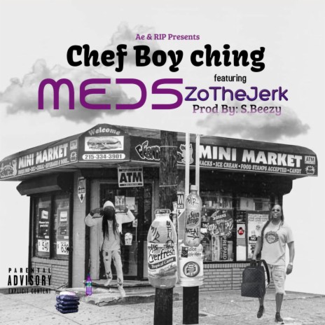 Meds ft. ZoTheJerk | Boomplay Music