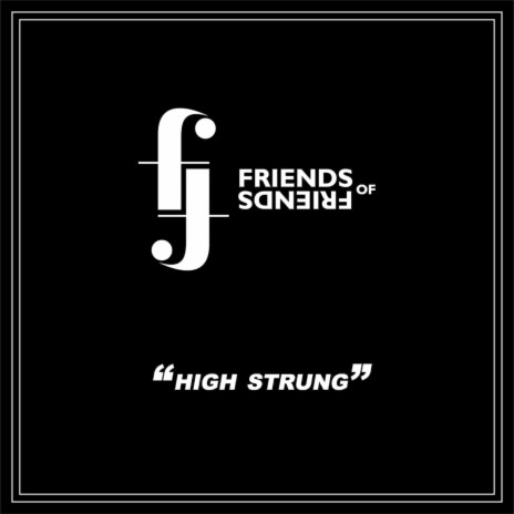 High Strung | Boomplay Music