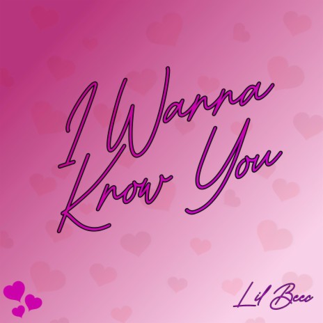 I Wanna Know You | Boomplay Music