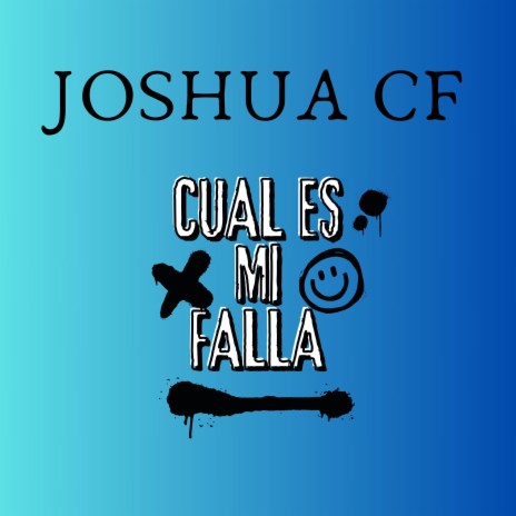 Cual Es Mi Falla | Boomplay Music